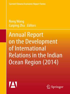 cover image of Annual Report on the Development of International Relations in the Indian Ocean Region (2014)
